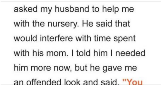 Husband Tells Pregnant Wife ‘You Know My Mom Comes before You’ 