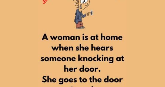 A woman ls at home when she hears someone knocking at her door.