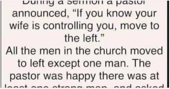 During a sermon a pastor announced…