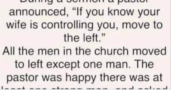 During a sermon a pastor announced…